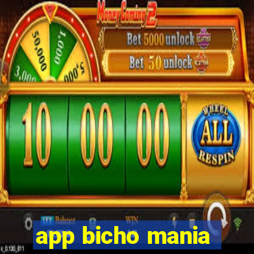 app bicho mania